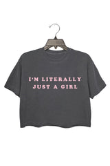 “I’m literally just a sirl” Crop Top For Women