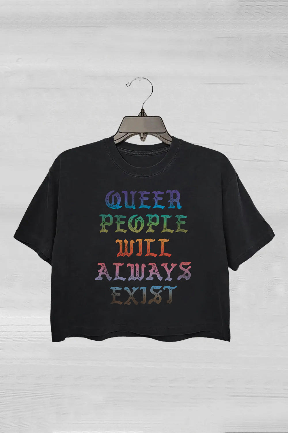 Queer People Will Always Exist LGBTQIA Crop Top For Women