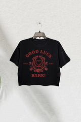 Good Luck Babe!  Chappell Roan Crop Tee For Women