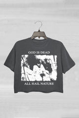 Begotten God is Dead  All Hail Nature Crop Tee For Women