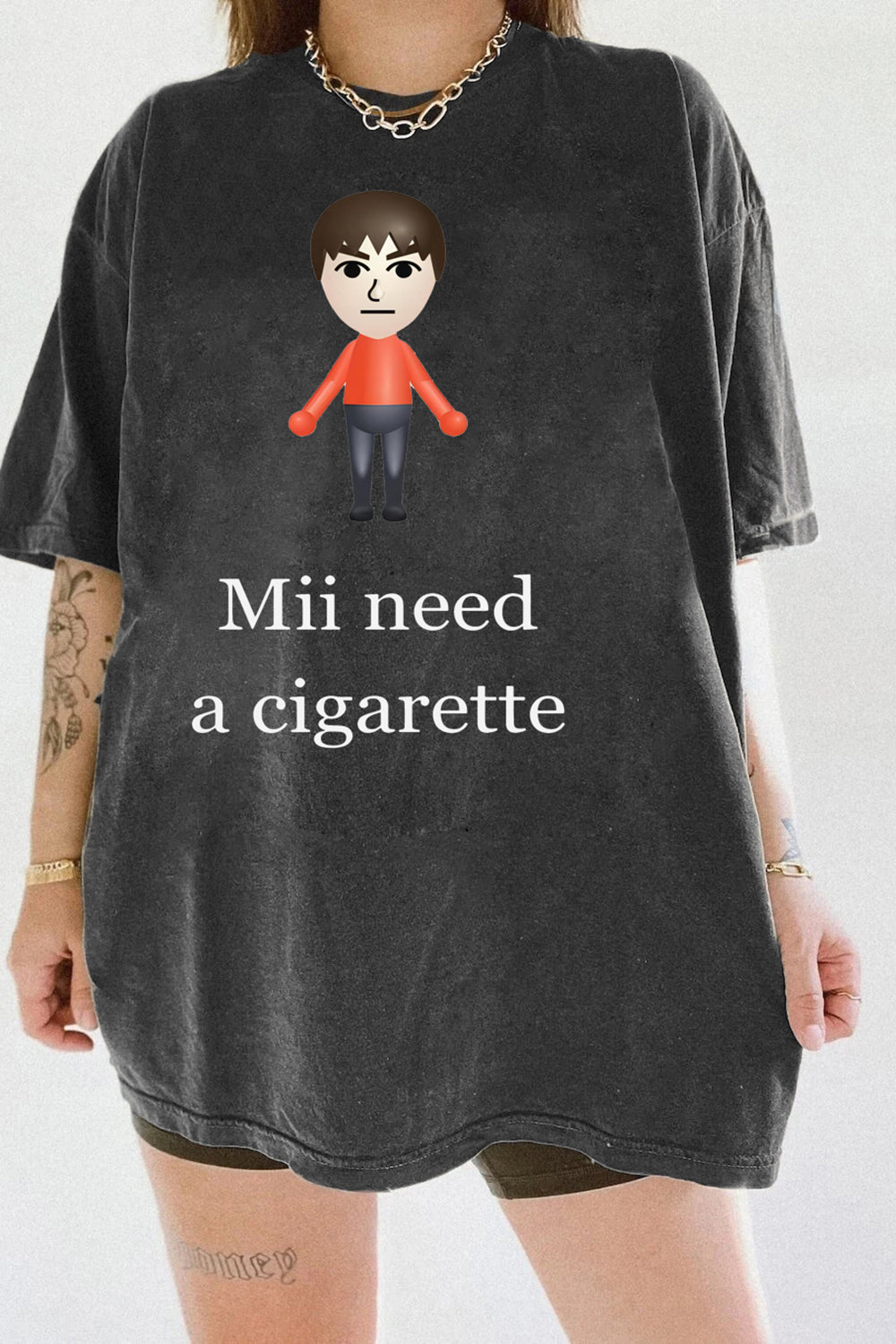 Mii Need A Cigarette Tee For Women