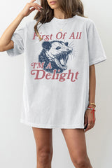 I'm a Delight First of All Possum Tee For Women