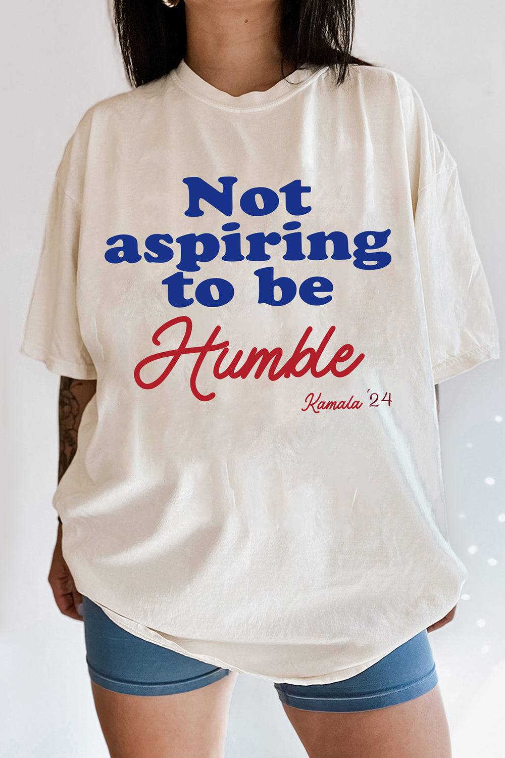 Not Aspiring To Be Humble Tee For Women