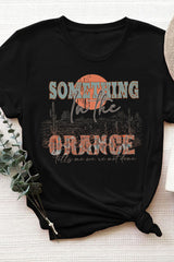 Something In The Orange T-shirt For Women