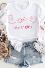 Let's Go Girls T-shirt For Women